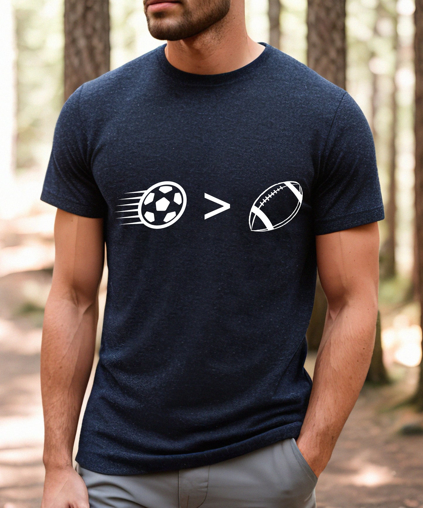 Soccer shirt, soccer is better, soccer greater than football, futbol shirt, futbol is better, futbol greater than football,