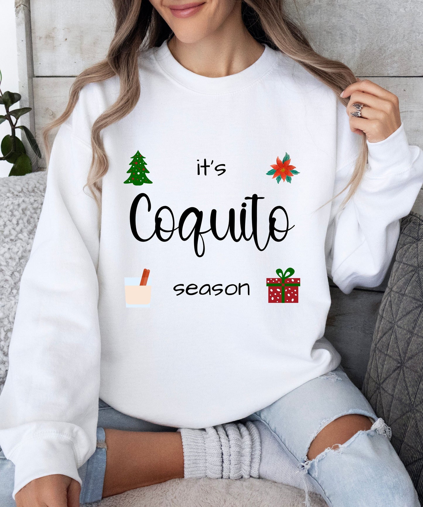 Coquito Sweatshirt, Christmas sweatshirt, Coquito, it's coquito season, Christmas, Navidades, cozy season, cozy weather