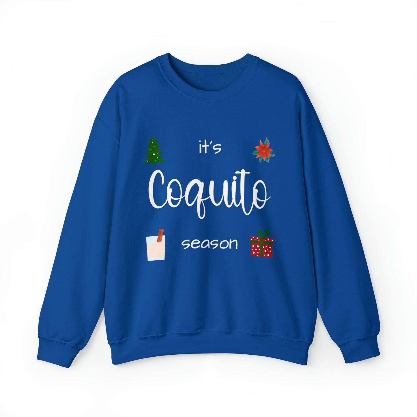 Coquito Sweatshirt, Christmas sweatshirt, Coquito, it's coquito season, Christmas, Navidades, cozy season, cozy weather