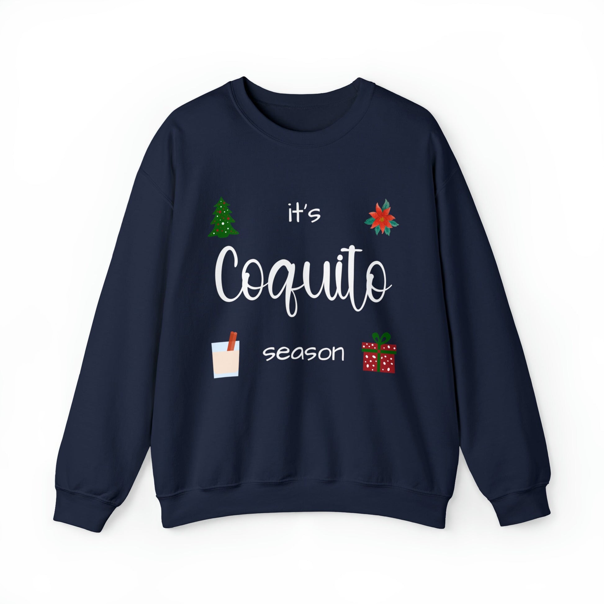 Coquito Sweatshirt, Christmas sweatshirt, Coquito, it's coquito season, Christmas, Navidades, cozy season, cozy weather